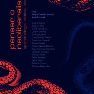 Felipe Castelo Branco, Jean-François Deluchey, Ladislau Dowbor, Rubens R. R. Casara, Thomas Biebricher